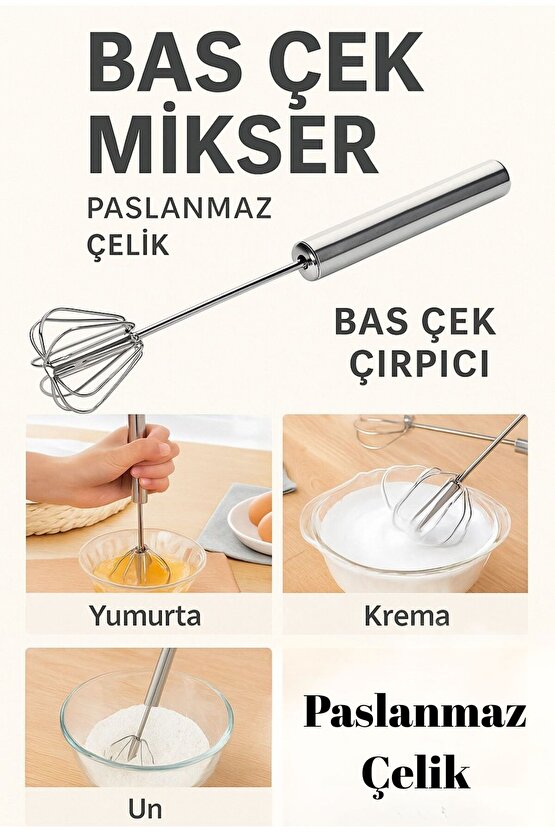 Paslanmaz Çelik Bas-Çek Manuel Çırpıcı Mikser