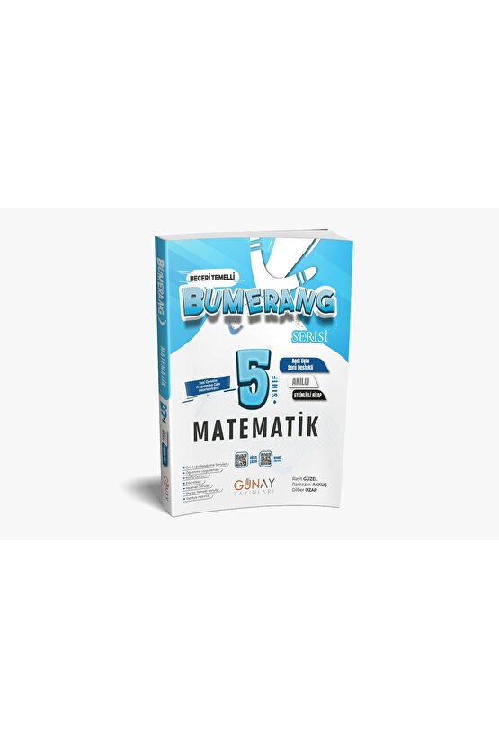 GÜNAY YAYINCILIK 5. SINIF BUMERANG MATEMATİK ETKİNLİKLİ AKILLI KİTAP (GÜNCEL MÜFREDAT)