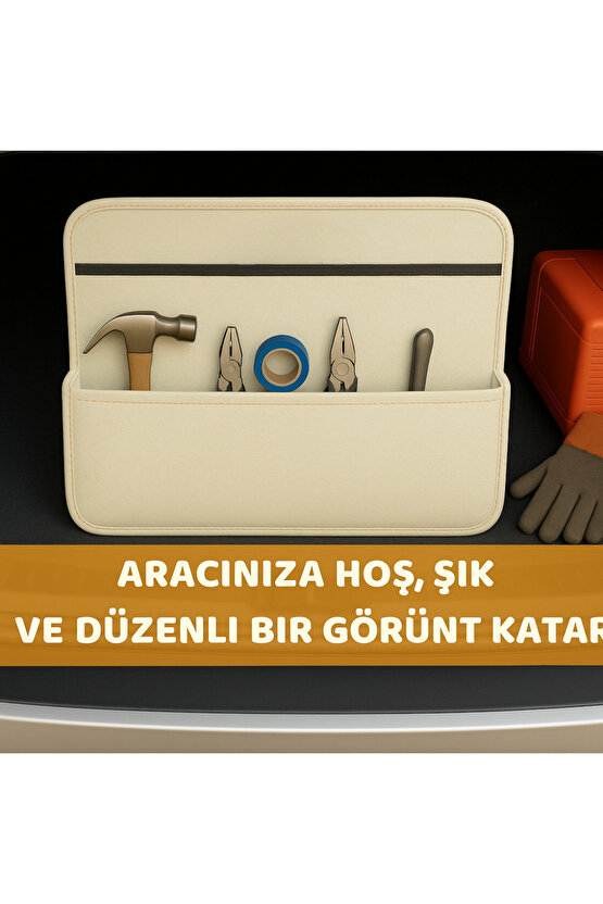 Beylini Premium Keçe Araç Bagaj Organizeri Suya Dayanıklı Pratik Taşınabilir Katlanabilir Bej