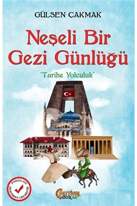 Neşeli Bir Gezi Günlüğü;Tarihte Yolculuk