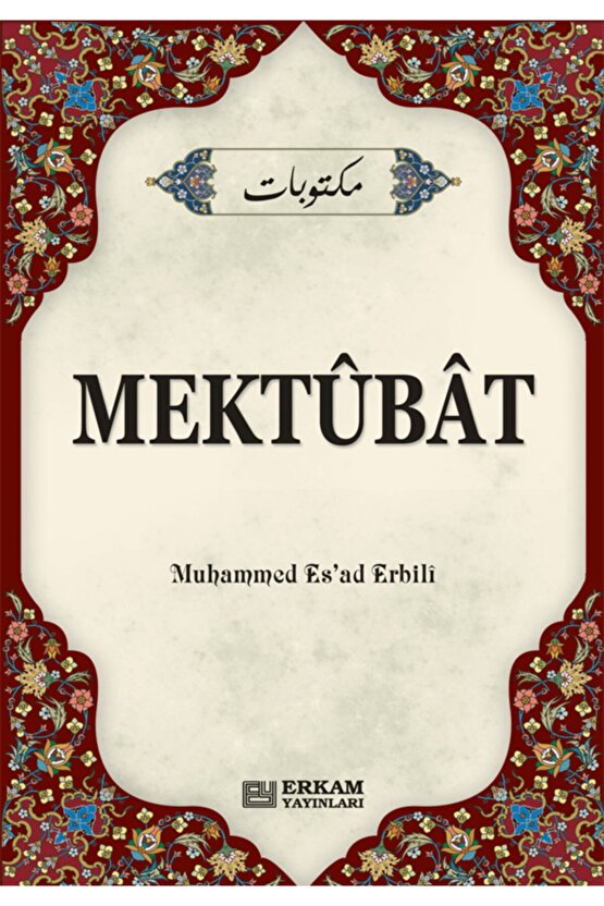 Mektûbat - Muhammed Esad Erbili