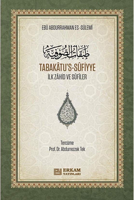 Tabakâtus-Sûfiyye - Ebu Abdurrahman es-Sülemi - CİLTLİ (Arapça - Türkçe)