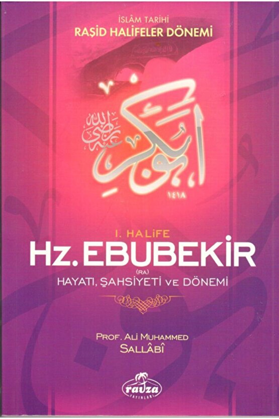 Hz. Ebubekir, Ali Muhammed Sallabi, Karton Kapak, Ravza