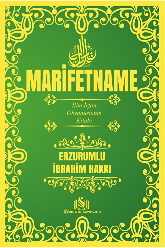 MARİFETNAME-ERZURUMLU İBRAHİM HAKKI -İLİM İRFAN OKYANUSU’NUN KİTABI-TAM METİN