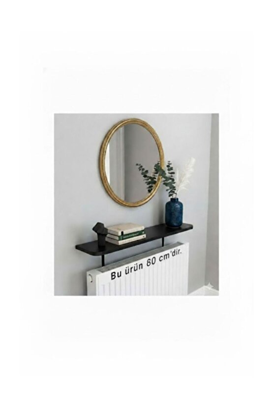 4 KÖŞE OVAL Petek Üstü Raf Dresuar Duvara Montajsız Kalorifer Peteği Üstü Raf 60x18cm SİYAH