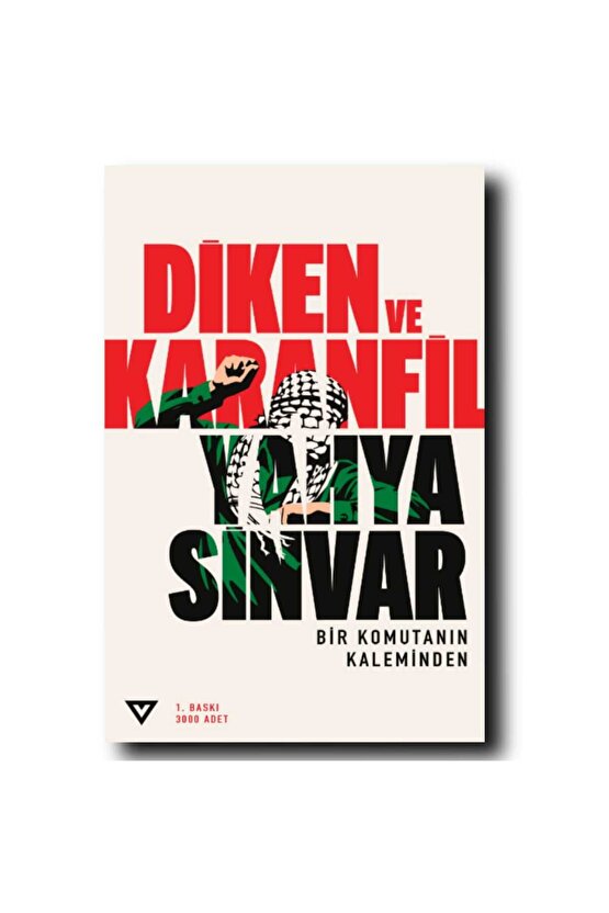 DİKEN VE KARANFİL YAHYA SİNVAR