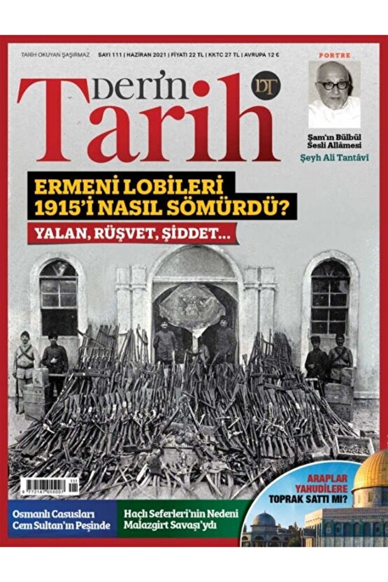 Derin Tarih Aylık Dergisi Sayı: 111 Haziran 2021