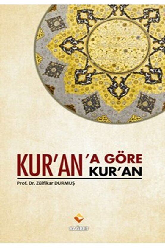 Kurana Göre Kuran