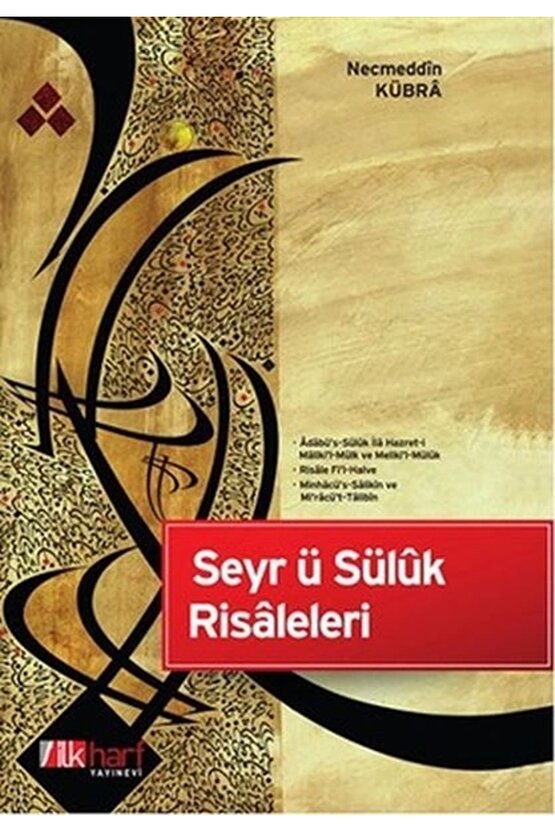 Seyr Ü Süluk Risaleleri Necmeddin Kübra