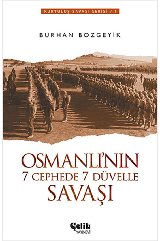 (Kitap) Osmanlının 7 Cephede 7 Düvelle Savaşı