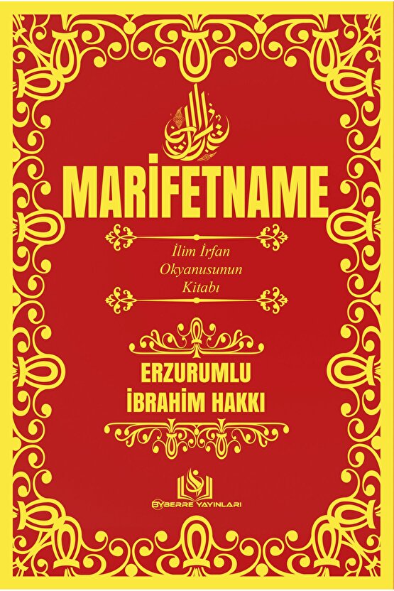 MARİFETNAME-ERZURUMLU İBRAHİM HAKKI -İLİM İRFAN OKYANUSU’NUN KİTABI-TAM METİN
