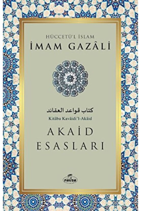 İmam Gazali Seti 8 (2 Kitap) Akaid Esasları, İtikadda İtidal, İmam Gazali