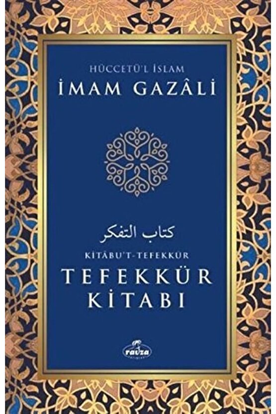 İmam Gazali Seti 7 (3 Kitap) Dünyanın Kötülenmesi, Sabır ve Şükür, Tefekkür Kitabı, İmam Gazali