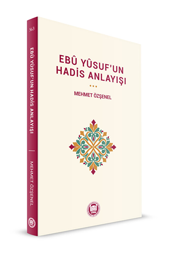 Ebu Yusufun Hadis Anlayışı