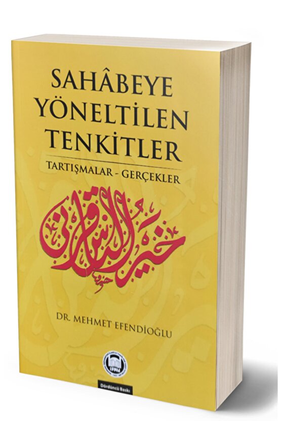 Sahabeye Yöneltilen Tenkitler