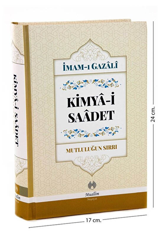 Kimya-i Saadet - Imam Gazâlî
