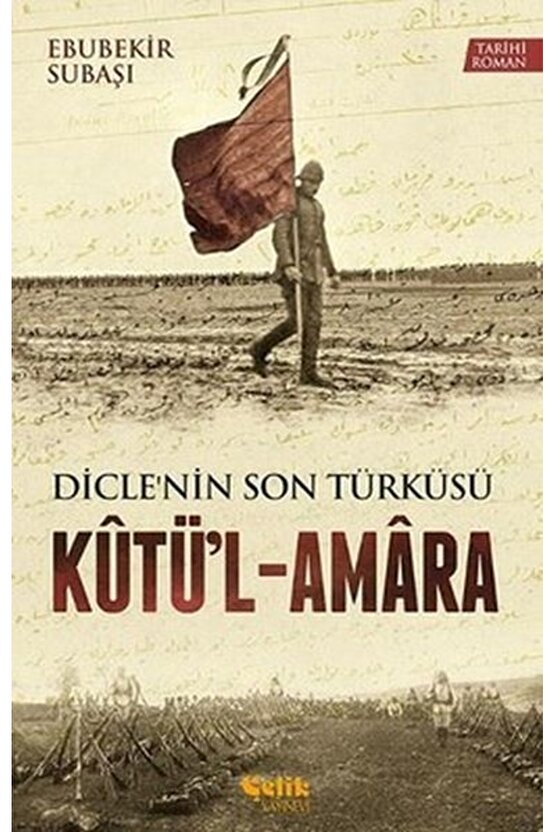 Diclenin Son Türküsü Kütül - Amara