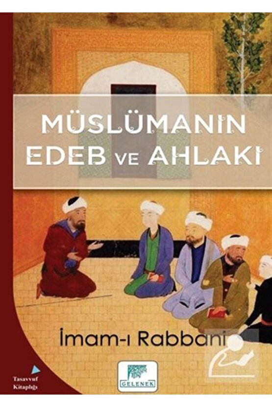 Müslümanın Edeb ve Ahlakı