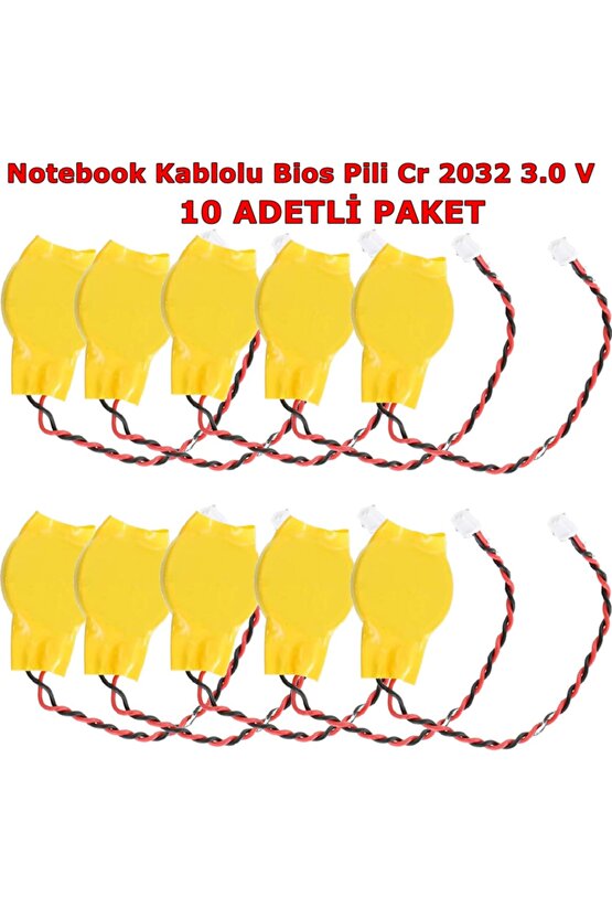 10 Adet Cr Cr2032 3v Kablolu Notebook Bios Pili - Cmos Pili