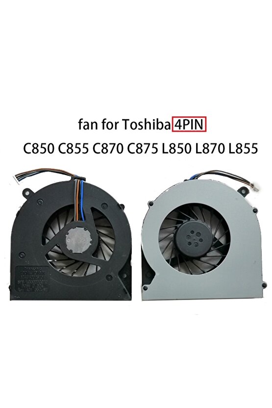 Toshiba uyunlu L855 DFS501105FR0T MG62090V1-Q030-S99 Cpu Fanı  4 Pin
