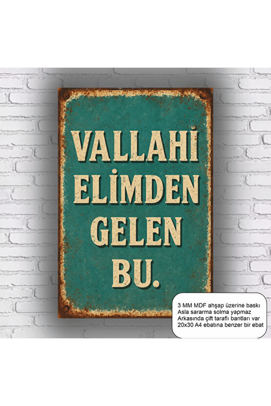 komik esprili sözler duvar yazıları elimden gelen bu mdf tablo retro ahşap poster