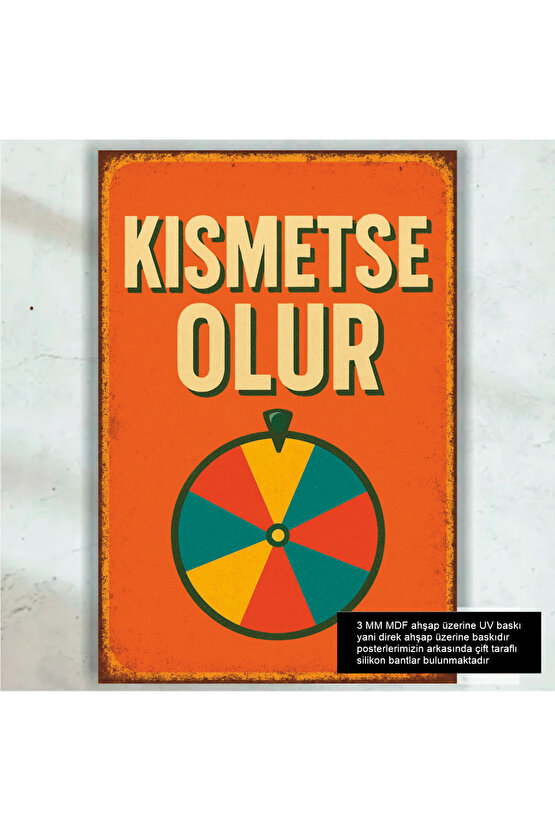 kısmetse olur komik esprili sözler duvar yazıları retro ahşap poster tablo