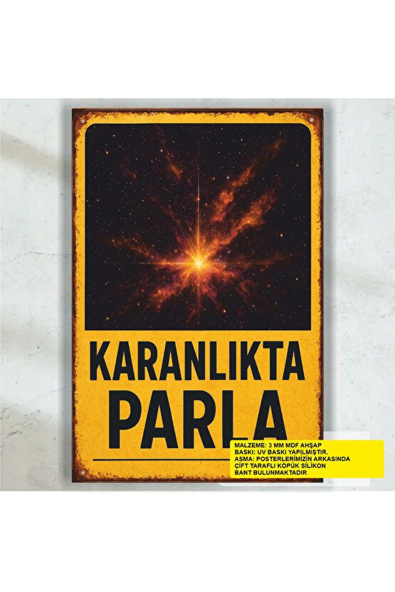 karanlıkta parla özgüven motivasyon farklılık sözleri duvar yazıları retro ahşap poster tablo