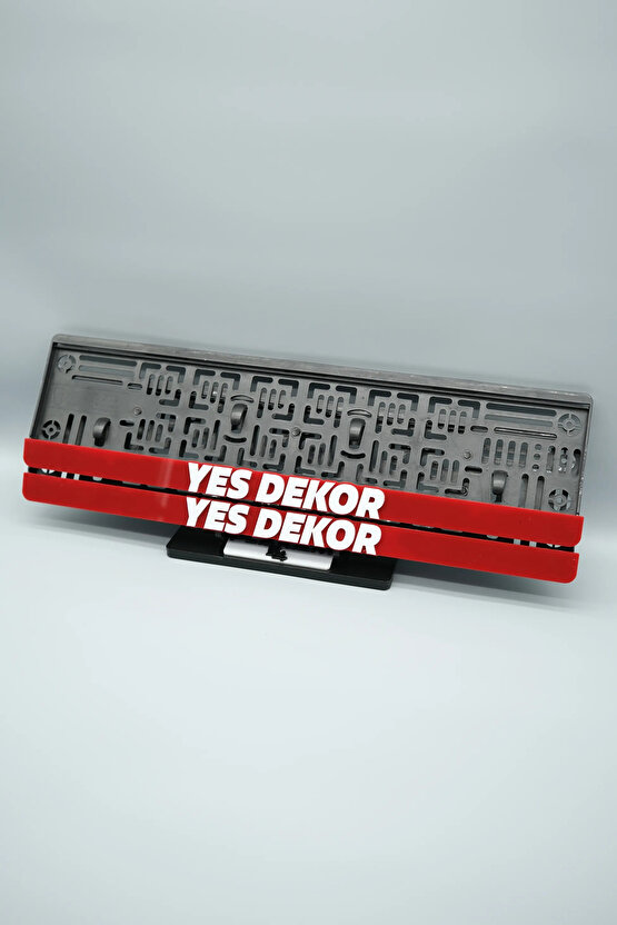YES DEKOR YAZILI KIRMIZ PLEKSİ ARABA PLAKALIĞI