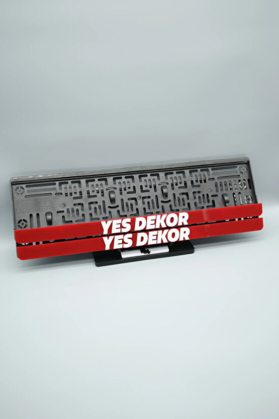 YES DEKOR YAZILI KIRMIZ PLEKSİ ARABA PLAKALIĞI