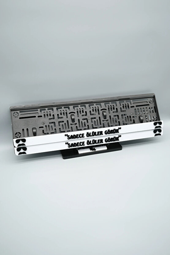 SADECE ÖLÜLER GÖRÜR YAZILI 3D KABARTMALI PLEKSİ ARABA PLAKALIĞI