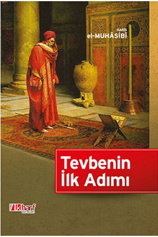 Tevbenin İlk Adımı