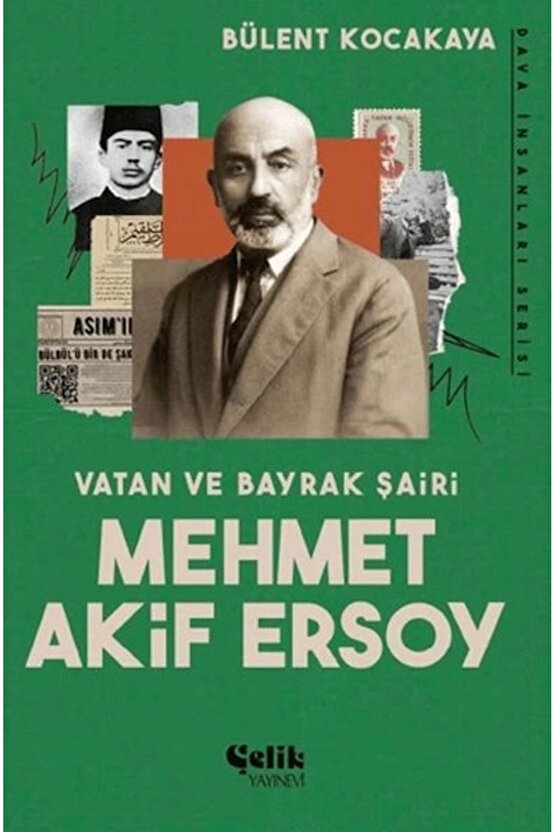 Vatan ve Bayrak Şairi Mehmet Akif Ersoy