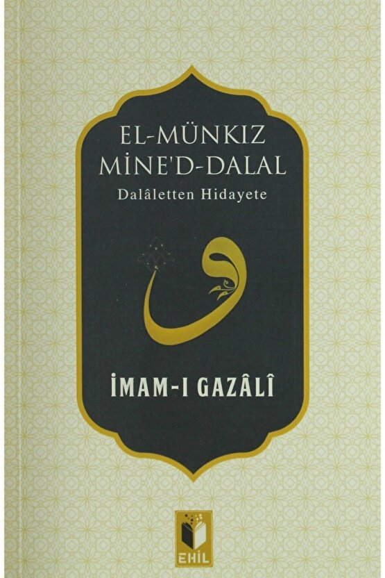 El Münkız Mined - Dalal & Delaletten Hidayete