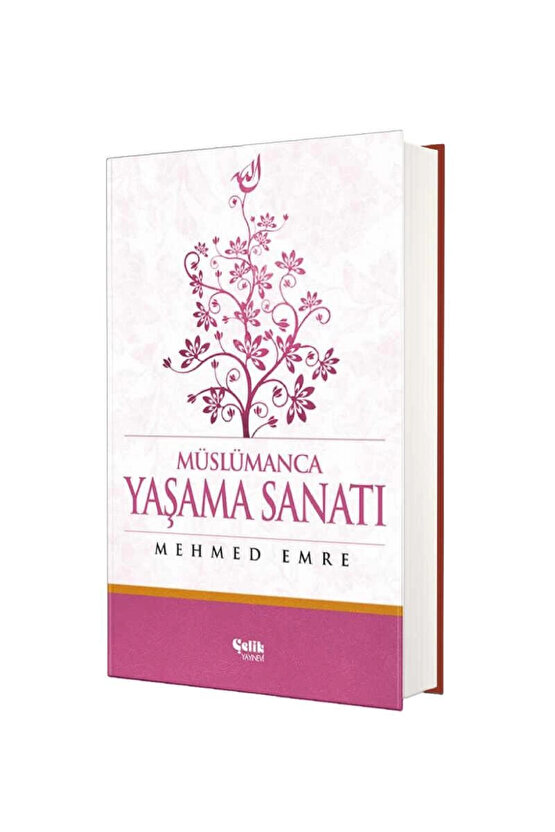 Müslümanca Yaşama Sanatı Mehmed Emre