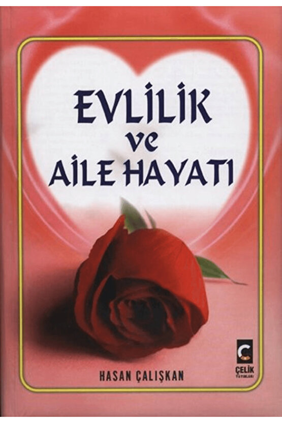 Evlilik ve Aile Hayatı