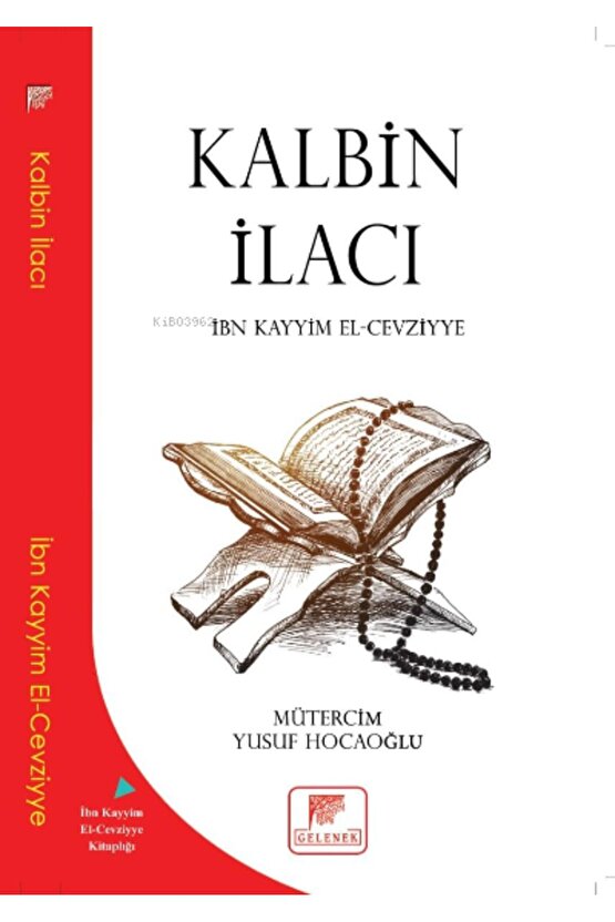 Kalbin Ilacı İbn Kayyim el-Cevziyye