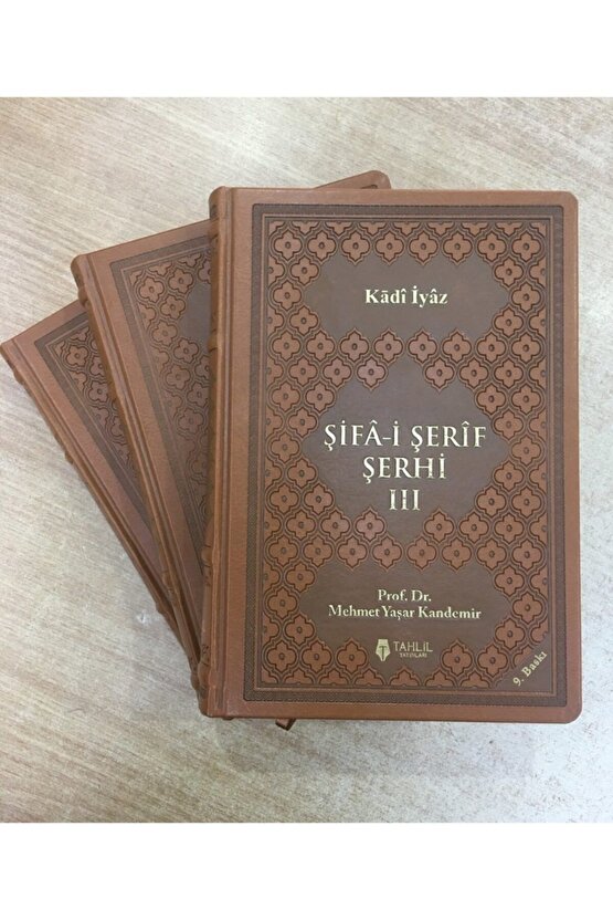 Şifai Şerif Şerhi, Kadı Iyaz, Mehmet Yaşar Kandemir, 3 Cilt, Tahlil