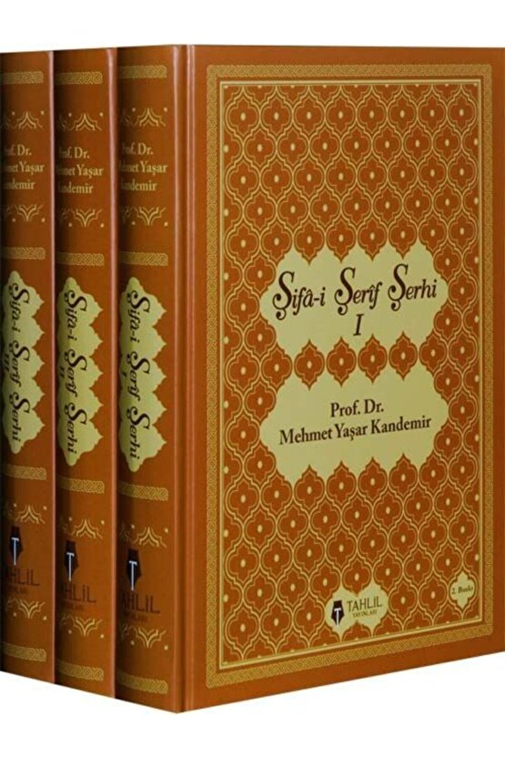 Şifai Şerif Şerhi, Kadı Iyaz, Mehmet Yaşar Kandemir, 3 Cilt, Tahlil