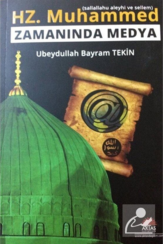 Hz. Muhammed (s.a.v.) Zamanında Medya