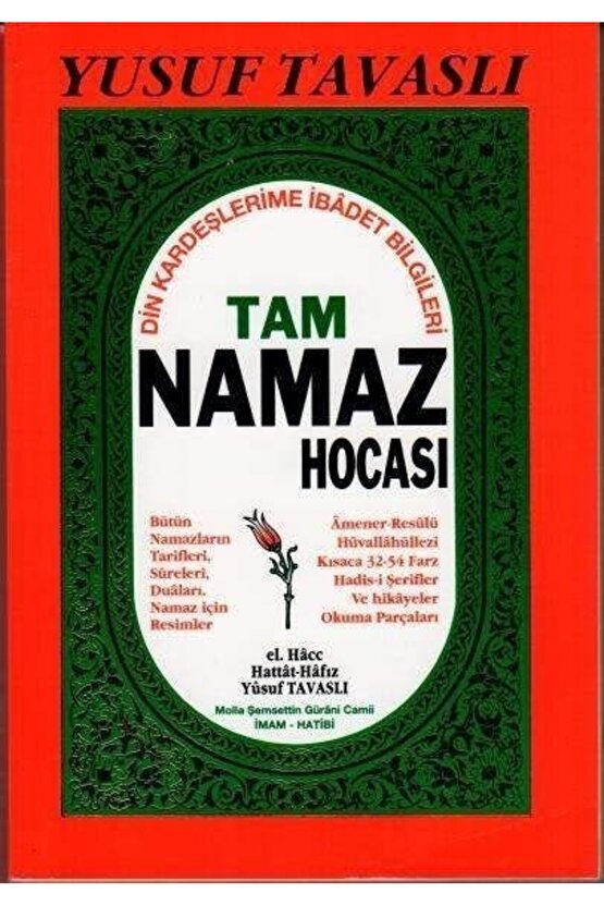 Tam Namaz Hocası Tavaslı Yay