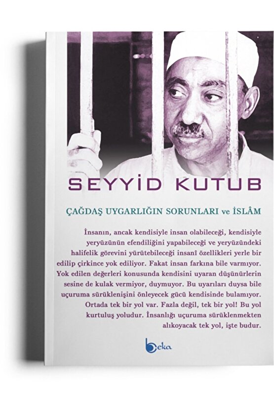 Çağdaş Uygarlığın Sorunları ve İslam