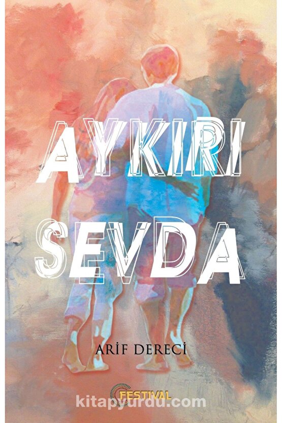 Aykırı Sevda