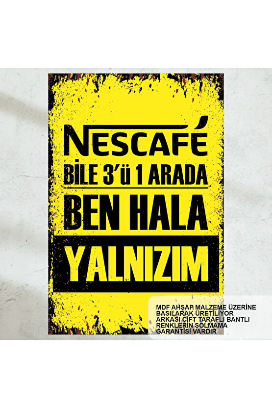 Yalnızlık atarlı komik sözler duvar yazıları kamyon arkası sözler retro ahşap poster tablo