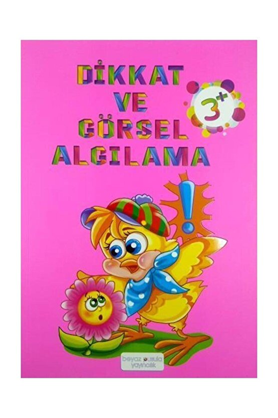 +3 Yaş Dikkat Ve Görsel Algılama Kitabı