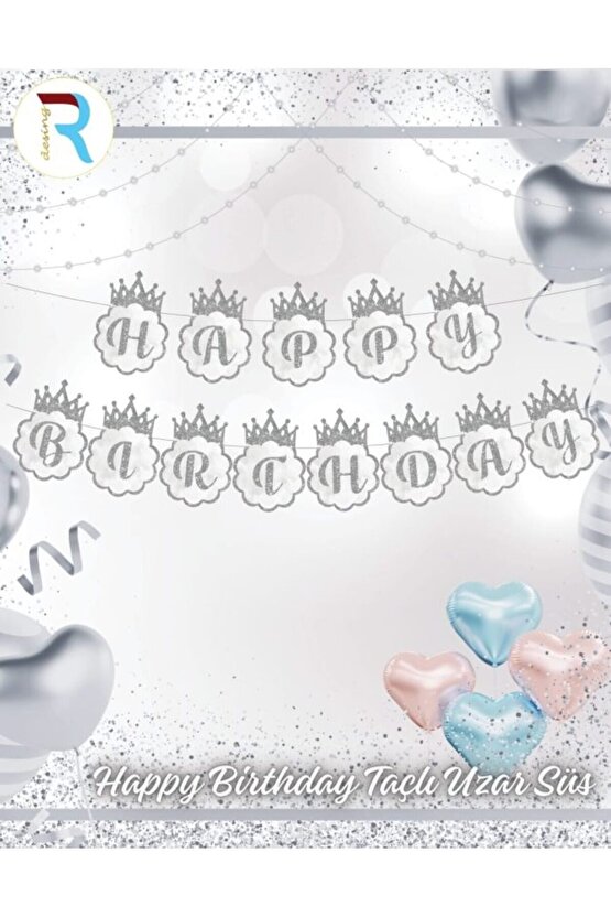 HAPPY BİRTHDAY  TAÇLI UZAR SÜS GÜMÜŞ