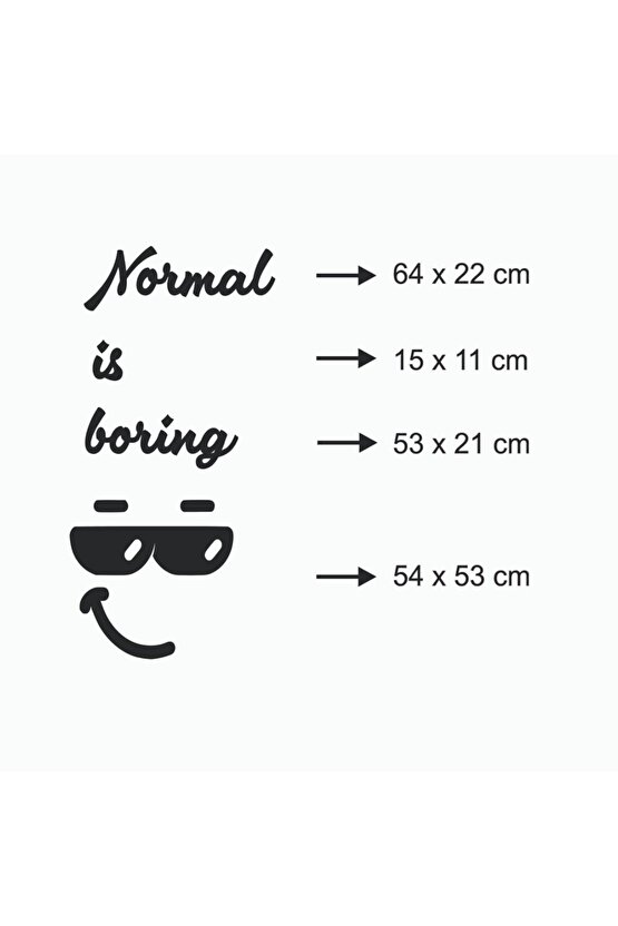 120*80 Cm Normal Is Boring Ahşap Duvar Yazısı