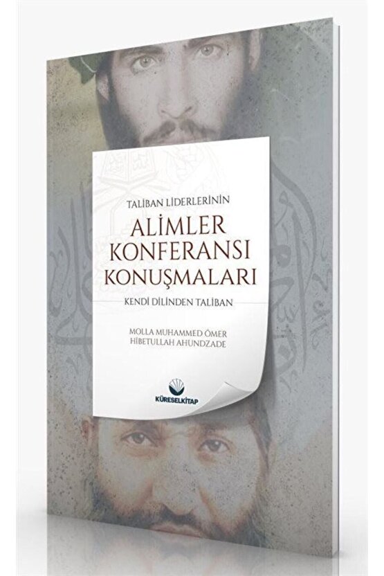 Taliban Liderlerinin Âlimler Konferansı Konuşmaları & Kendi Dilinden Taliban