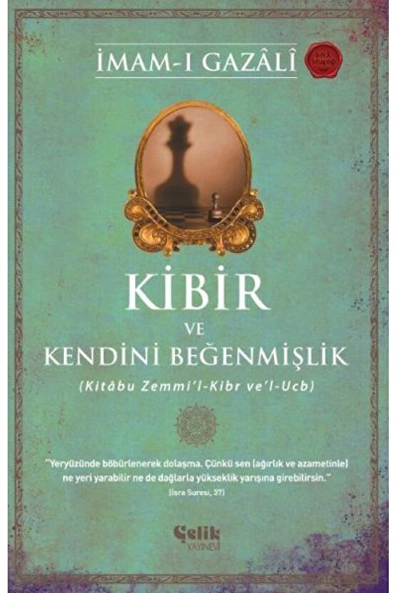 Kibir Ve Kendini Beğenmişlik