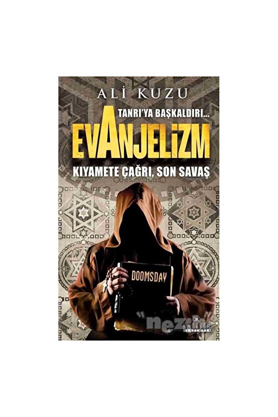 Tanrı’ya Başkaldırı... Evanjelizm