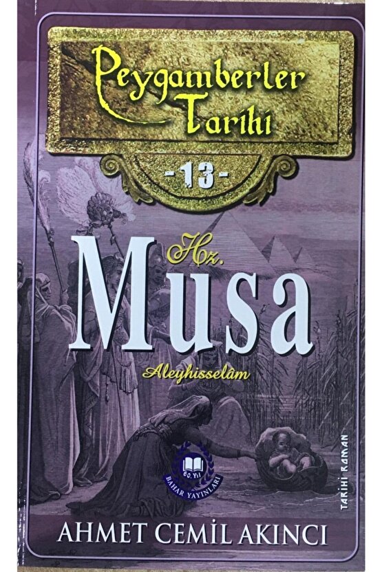 Peygamberler Tarihi, Ahmet Cemil Akıncı, 23 Kitap, 14x20 Cm. Ebat, Karton Kapaklı, Bahar Yay
